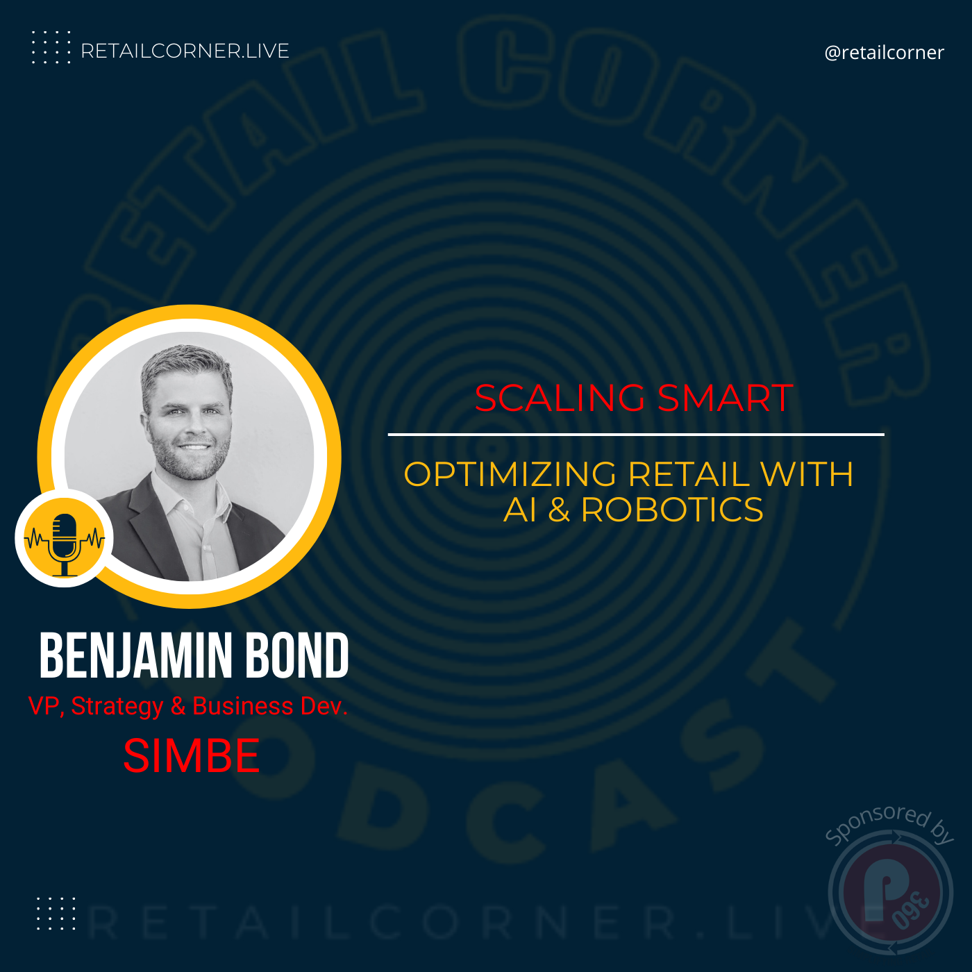 Scaling Smart: Optimizing Retail with AI & Robotics. – Benjamin Bond